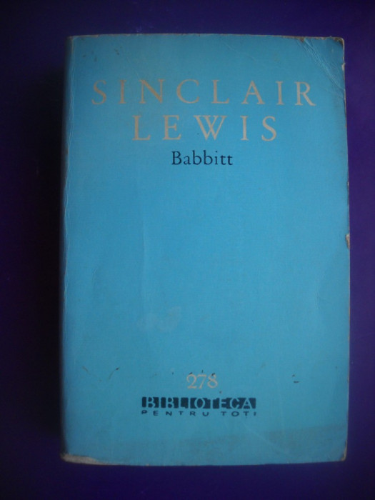 HOPCT BABBITT / SINCLAIR LEWIS - 1965- 479 PAGINI