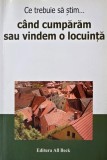 Ce trebuie sa stim cand cumparam sau vindem o locuinta - Victor Dragota (coordonator)