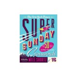 The New York Times Super Sunday Crosswords Volume 15: 50 Sunday Puzzles