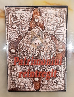 Patrimoniul reintregit foto