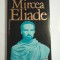 MIRCEA ELIADE - IOAN PETRU CULIANU
