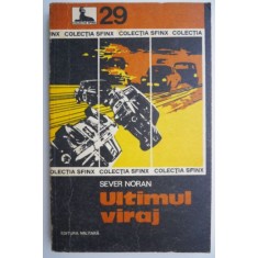 Ultimul viraj &ndash; Sever Noran
