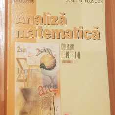 Analiza matematica. Culegere de probleme (volumul 1) de Nicolae Donciu