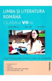 Limba romana - Clasa 7 - Caiet de lucru structurat pe domenii - Ramona Raducanu, Larisa Kozak, Auxiliare scolare