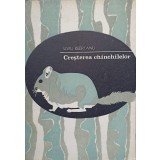 CRESTEREA CHINCHILELOR-LIVIU REBREANU-263486