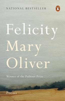 Felicity: Poems foto