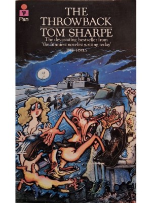 Tom Sharpe - The throwback (Editia: 1980) foto