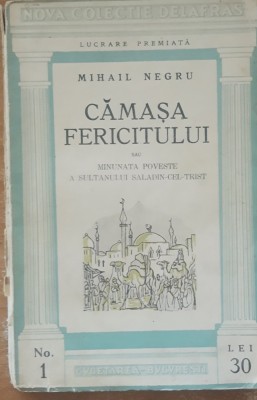 Camasa fericitului sau minunata poveste a sultanului Saladin cel Trist- Mihail Negru foto