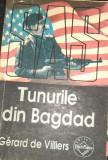 TUNURILE DIN BAGDAD GERARD DE VILLIERS SAS