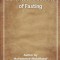 Benefits and Secrets of Fasting