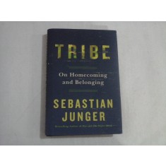 TRIBE - SEBASTIAN JUNGER