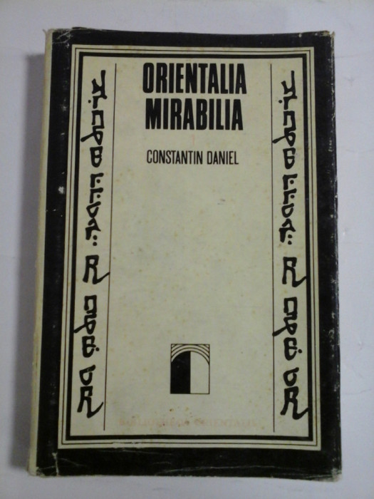 ORIENTALIA MIRABILIA - CONSTANTIN DANIEL