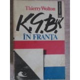 K.G.B.-UL IN FRANTA-THIERRY WOLTON-259323