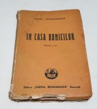 Carte de Colectie anul 1946 pt copii povesti IN CASA BUNICILOR Ionel Teodoreanu