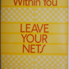 Leave Your Nets – Joel S. Goldsmith
