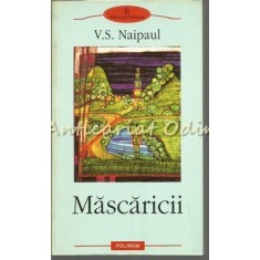 Mascaricii - V. S. Naipaul