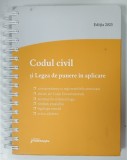 CODUL CIVIL SI LEGEA DE PUNERE IN APLICARE , 2023