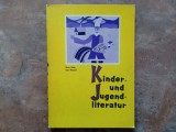 Literatura pentru copii și tineret Manual pentru clasa a XII-a a liceului pedagogic - Erna Kelp, Ute Maurer, 1980