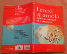Limba spaniola pentru medici si asistente - Gustavo-Adolfo Loria -Rivel foto