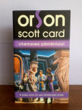 Orson Scott Card &ndash; Chemarea Pamantului