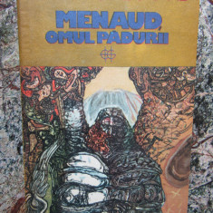 COLECTIA GLOBUS-MENAUD ,OMUL PADURII, Univers