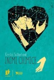 Inimi chimice - Krystal Sutherland - Roman - Carte beletristica noua/anticariat