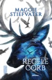 Regele Corb (Vol. 4) - Paperback brosat - Maggie Stiefvater - Nemira