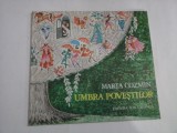 UMBRA POVESTILOR - MARTA COZMIN - Bucuresti, 1986