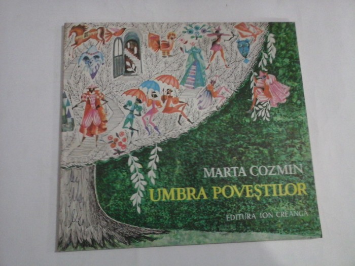 UMBRA POVESTILOR - MARTA COZMIN - Bucuresti, 1986