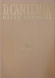 Dimitrie Cantemir - Opere Complete Vol. 9 Tomul I: De antiques et hodiernis Moldaviae nominibus si historia Moldo-Vlachica (Carte anticariat)