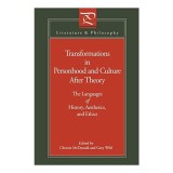 Transformations in Personhood and Culture After Theory