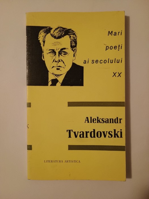 Aleksandr Tvardovski - Poezii și poeme (Chișinău, 1990)