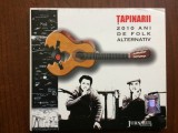 tapinarii 2010 ani de folk alternativ cd disc muzica folk rock blues soft music miscarea de rezistenta colectia jurnalul national VG++