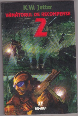 bnk ant K W Jetter - Vanatorul de recompense 2 ( SF) foto