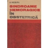 Sindroame hemoragice in obstetrica - Diagnostic si Conduita