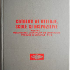 Catalog de utilaje, scule si dispozitive pentru mecanizarea lucrarilor de constructii produse in unitatile T.M.B.