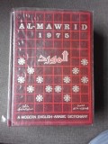 AL-MAWRID 1975, A MODERN ENGLISH-ARABIC DICTIONARY
