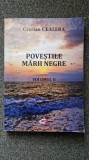 POVESTILE MARII NEGRE - Cristian Cealera (vol. II)