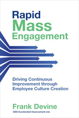 Rapid Mass Engagement: Driving Continuous Improvement Through Employee Culture Creation foto
