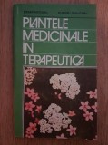 Ștefan Mocanu - Plantele medicinale &icirc;n terapeutică