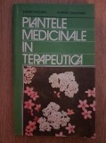 PLANTELE MEDICINALE IN TERAPEUTICA - STEFAN MOCANU