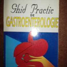 Ghid practic de gastroenterologie- Ana-Maria Orban-Schiopu