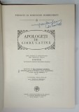 APOLOGETI DE LIMBA LATINA , traducere de NICOLAE CHITESCU...DAVID POPESCU , SERIA PSB NR. 3, 1981