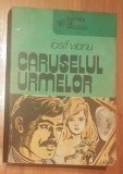 Caruselul urmelor de Iosif Vianu