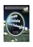 Dincolo de limitele noastre biologice. Secretele longevităţii - Paperback - Daniel Carton, Miroslav Radman - For You