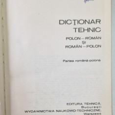 DICTIONAR TEHNIC POLON- ROMAN, ROMAN- POLON, 1976