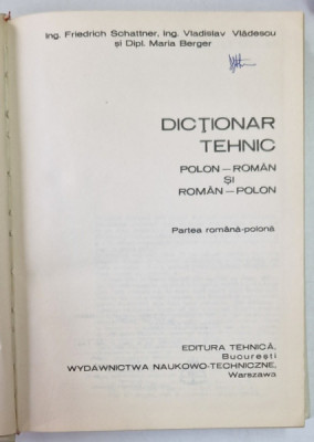 DICTIONAR TEHNIC POLON- ROMAN, ROMAN- POLON, 1976 foto