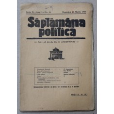 SAPTAMANA POLITICA , SERIA II , ANUL L , NO. 30 , DUMINICA , 23 MARTIE , 1930