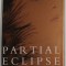 PARTIAL ECLIPSE by LESLEY GLAISTER , 1994
