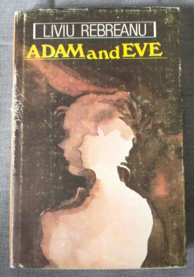 Liviu Rebreanu - Adam and Eve (trad. Mihail Bogdan; 1986) foto